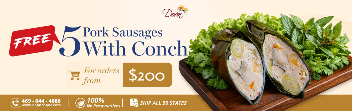 Doan Cha Oc promotion: every $200 earns 5 Pork Sausages With Conch